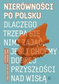 Filozofia i socjologia - Nierówności po polsku - miniaturka - grafika 1