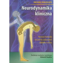 Neurodynamika kliniczna Michael Shacklock - Książki medyczne - miniaturka - grafika 1