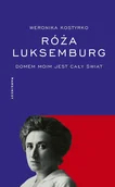 Biografie i autobiografie - Róża Luksemburg - miniaturka - grafika 1