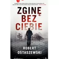 Kryminały - Muza Zginę bez ciebie - Robert Ostaszewski - miniaturka - grafika 1