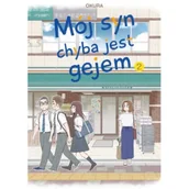 Komiksy dla młodzieży - Mój syn chyba jest gejem. Tom 2 - miniaturka - grafika 1