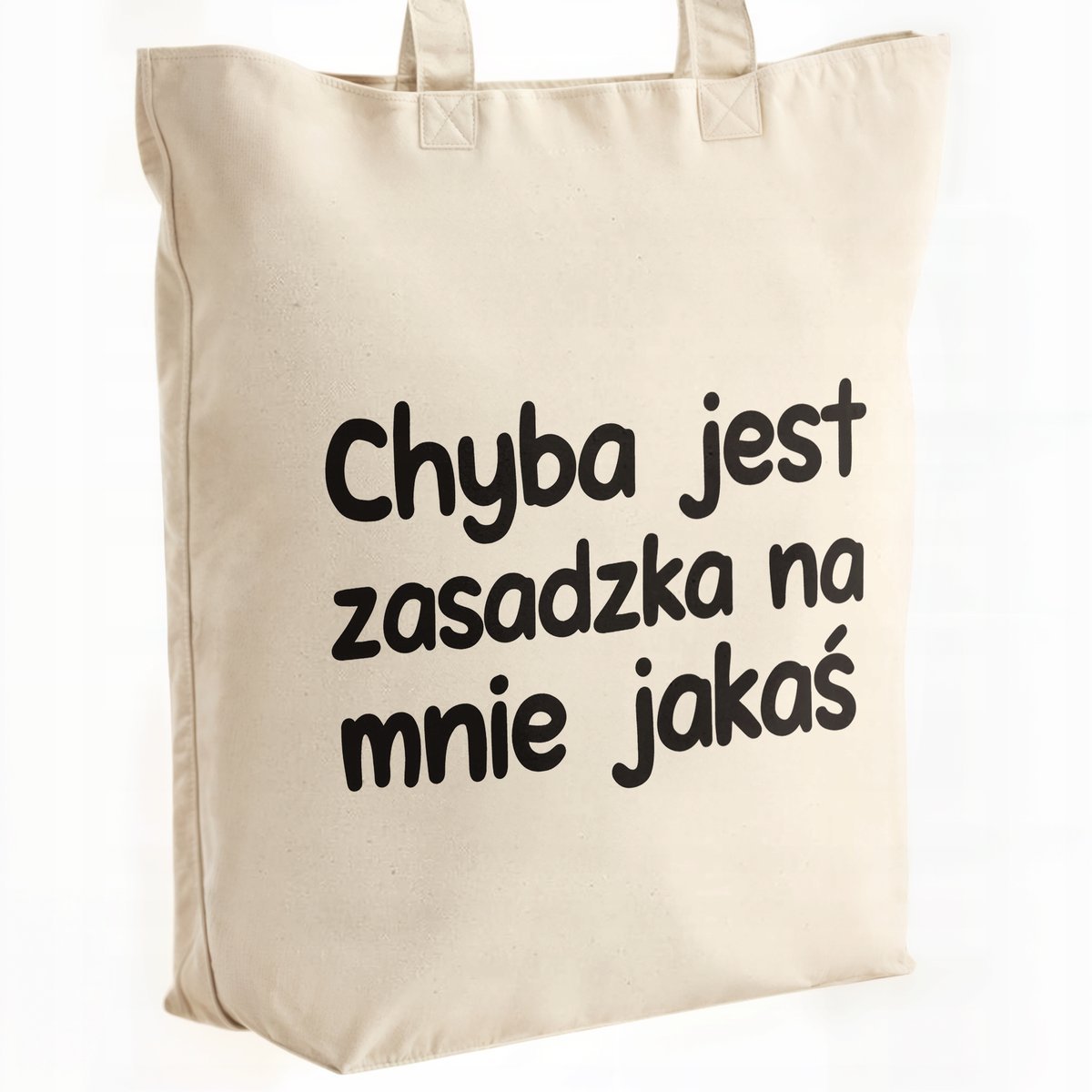 Torba bawełniana premium Chyba Jest Zasadzka Na Mnie Jakaś Prezent