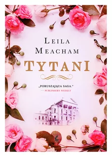 Leila Meacham Tytani - Poezja - miniaturka - grafika 1
