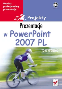 Prezentacje w PowerPoint 2007 PL. Projekty - Aplikacje biurowe - miniaturka - grafika 1