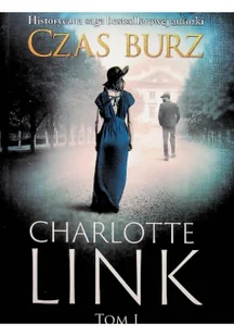 Charlotte Link Czas burz - Proza obcojęzyczna - miniaturka - grafika 2