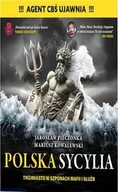 Felietony i reportaże - Polska Sycylia. Trójmiasto w szponach mafii i służb - Mariusz Kowalewski, Jarosław Pieczonka - książka - miniaturka - grafika 1