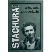 Poezja - C&T Edward Stachura Wiersze pozostałe - miniaturka - grafika 1