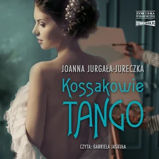Kossakowie. Tango Joanna Jurgała-Jureczka - Audiobooki - biografie - miniaturka - grafika 1
