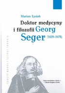 Książki medyczne - Doktor medycyny i filozofii Georg Seger - miniaturka - grafika 1