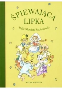 Śpiewająca lipka Bajki Słowian Zachodnich - Baśnie, bajki, legendy - miniaturka - grafika 1