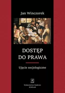 Prawo - Dostęp Do Prawa Ujęcie Socjologiczne Jan Winczorek - miniaturka - grafika 1