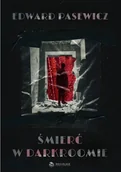 Proza - Śmierć w darkroomie Edward Pasewicz - miniaturka - grafika 1