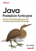 Podstawy obsługi komputera - Java. Podejście funkcyjne. Rozszerzanie obiektowego kodu Javy o zasady programowania funkcyjnego - miniaturka - grafika 1