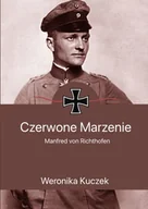 E-booki - kultura i sztuka - Czerwone marzenie. Manfred von Richthofen - miniaturka - grafika 1