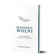Religia i religioznawstwo - Fusion Prawdziwie wolni - Reinhard Hirtler - okładka miękka - miniaturka - grafika 1