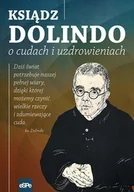 Religia i religioznawstwo - eSPe Ksiądz Dolindo o cudach i uzdrowieniach Krzysztof Nowakowski - miniaturka - grafika 1