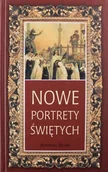 Religia i religioznawstwo - Nowe portrety świętych - miniaturka - grafika 1