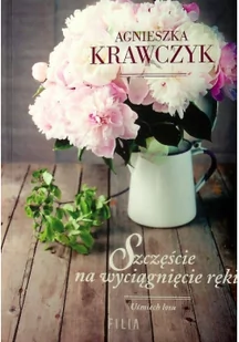 Szczęście na wyciągnięcie ręki - Literatura obyczajowa - miniaturka - grafika 2