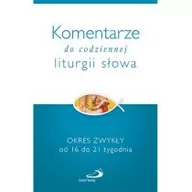 Powieści - Komentarze do codziennej liturgii słowa. Okres zwykły od 16 do 21 tygodnia - TERESIO BOSCO - miniaturka - grafika 1