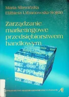 Biznes - Zarządzanie marketingowe przedsiębiorstwem handlowym - miniaturka - grafika 1