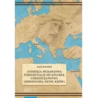 Religia i religioznawstwo - Andrzeja Murawjowa peregrynacje do kolebek chrześcijaństwa - miniaturka - grafika 1