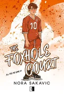Romanse - The Foxhole Court. All for the game. Tom 1 - miniaturka - grafika 1