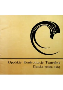 Opolskie Konfrontacje Teatralne Klasyka polska - Książki o kulturze i sztuce - miniaturka - grafika 1