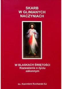 Skarb w glinianych naczyniach w blaskach świętości - Religia i religioznawstwo - miniaturka - grafika 1