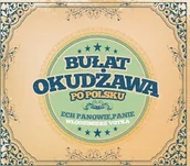 Folk - Soliton Bułat Okudżawa Po Polsku Ech Panowie Panie Votka Włodzimierz Płyta CD) - miniaturka - grafika 1