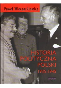 Historia polityczna Polski 1935-1945 - Historia świata - miniaturka - grafika 2