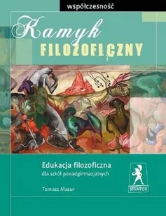 Stentor Kamyk filozoficzny Współczesność - Tomasz Mazur - Edukacja przedszkolna - miniaturka - grafika 1