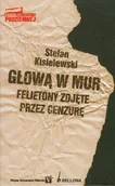 Felietony i reportaże - Głową w Mur - miniaturka - grafika 1
