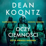 Audiobooki - kryminał, sensacja, thriller - Oczy ciemności - miniaturka - grafika 1