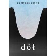 Powieści - Dół Pyun Hye-Young - miniaturka - grafika 1