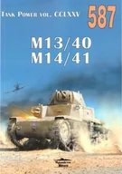 Czasopisma - Tank Power vol. CCLXXV 587 M13/40 M14/41 - praca zbiorowa - miniaturka - grafika 1