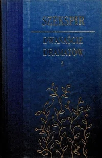Dwanaście dramatów Tom 3 - Poezja - miniaturka - grafika 1