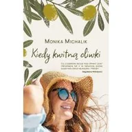 Literatura obyczajowa - Kiedy kwitną oliwki - miniaturka - grafika 1