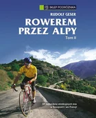Przewodniki - Sklep Podróżnika Rowerem przez Alpy tom II - miniaturka - grafika 1