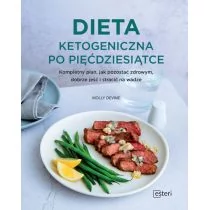 Esteri Dieta ketogeniczna po pięćdziesiątce - Devine M.
