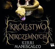 Audiobooki dla dzieci i młodzieży - Królestwo Nikczemnych - miniaturka - grafika 1