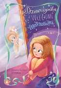 Literatura popularno naukowa dla młodzieży - Dziewczynka z wielkimi marzeniami - miniaturka - grafika 1