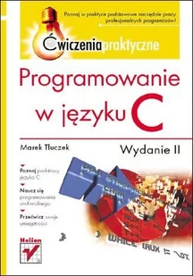 Programowanie w języku C. Ćwiczenia praktyczne. Wydanie II - E-booki - informatyka - miniaturka - grafika 1