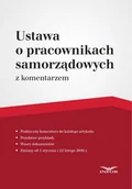 Prawo - Ustawa o pracownikach samorządowych komentarz PRACA ZBIOROWA - miniaturka - grafika 1