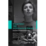 Felietony i reportaże - Oriana Fallaci 1968 Od Wietnamu do Meksyku - miniaturka - grafika 1