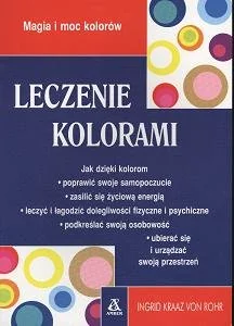 Leczenie Kolorami - Zdrowie - poradniki - miniaturka - grafika 1