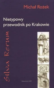 Nietypowy przewodnik po Krakowie - Przewodniki - miniaturka - grafika 1