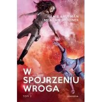 Otwarte W spojrzeniu wroga Amie Kaufman, Meagan Spooner