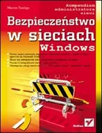 Bezpieczeństwo - Bezpieczeństwo w sieciach Windows - miniaturka - grafika 1