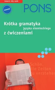 Krótka gramatyka języka niemieckiego - E-booki - języki obce - miniaturka - grafika 1