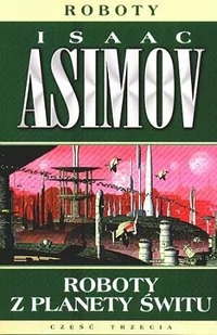 Rebis Roboty. 4. Roboty z planety świtu LIT-40322 - Horror, fantastyka grozy - miniaturka - grafika 1